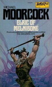 DAW Elric Of Melnibone 1976.10 Conan and Elric | Cirith Ungol Online