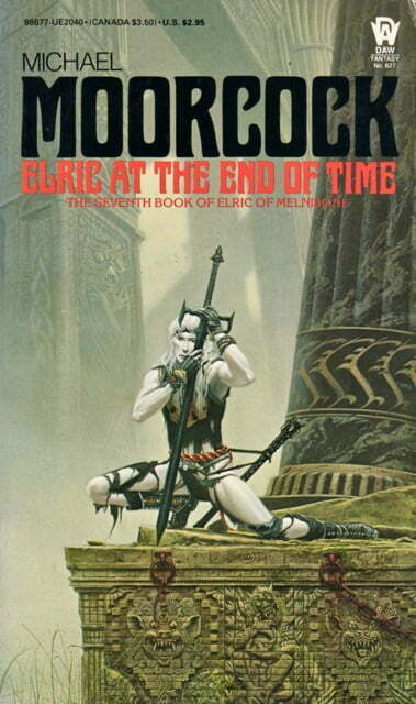 DAW Elric at the End of Time 1985.05 Michael Moorcock | Cirith Ungol Online